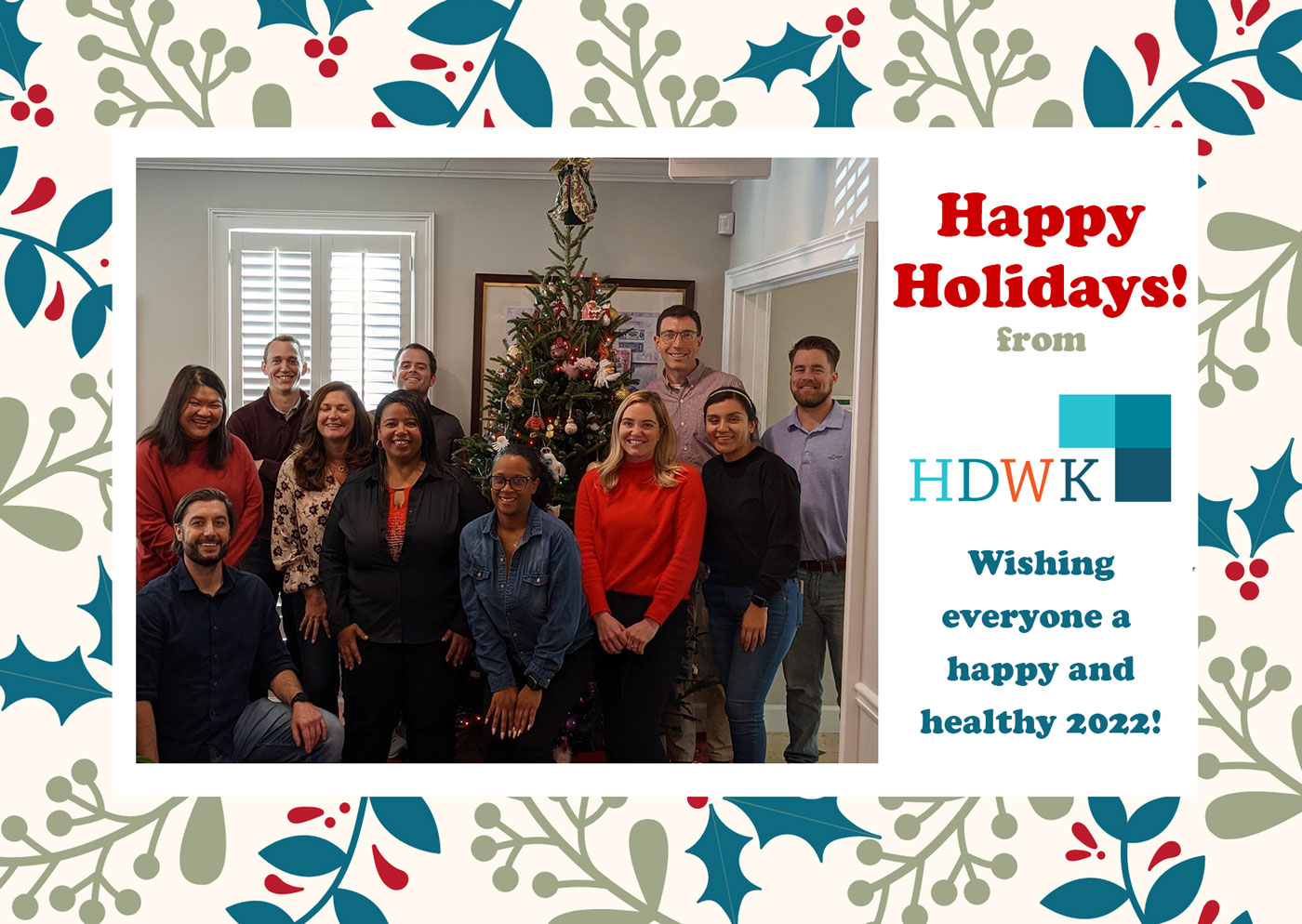 Happy Holidays from HDWK!